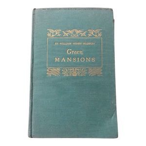 Green Mansions By William Henry Hudson